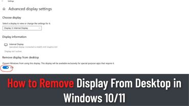 How To Remove Display From Desktop in Windows 10/11 (Guide)