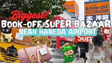 LIVING IN JAPAN 069 | Biggest Book-Off Super Bazaar Near Tokyo's Haneda Airport