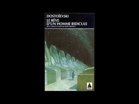 Dostoïevski —  Le rêve d'un homme ridicule (livre audio)