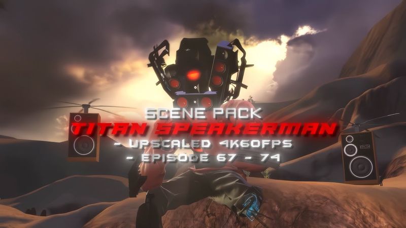 Titan Speakerman Scene Pack 4K 60FPS | Episode 67 - 74