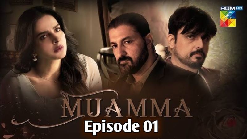 Muamma Episode 1 | Saba Qamar | Usman Mukhtar | Ali Ansari | Hum TV #muamma