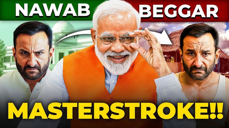 How Modi DESTROYED Saif Ali Khan's NAWABI Dreams?