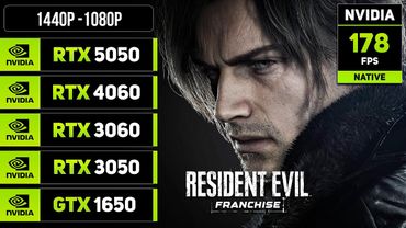 Resident Evil Franchise - RTX 5050, 4060, 3060, 3050, GTX 1650