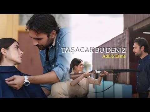 Adil & Esme - Senin Canın Sağ Olsun | Taşacak Bu Deniz Klip