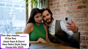 Umar Keyn & DNDM & Davvi & Mr Salama ⎪ One day maybe I'll be fine ✧ Deep House Mix 2025 ✧ Клип