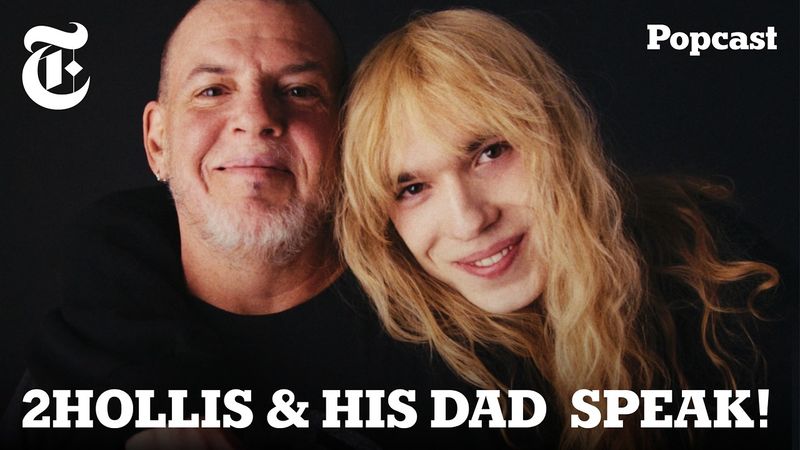 2hollis and His Dad Open Up in Exclusive Joint Interview