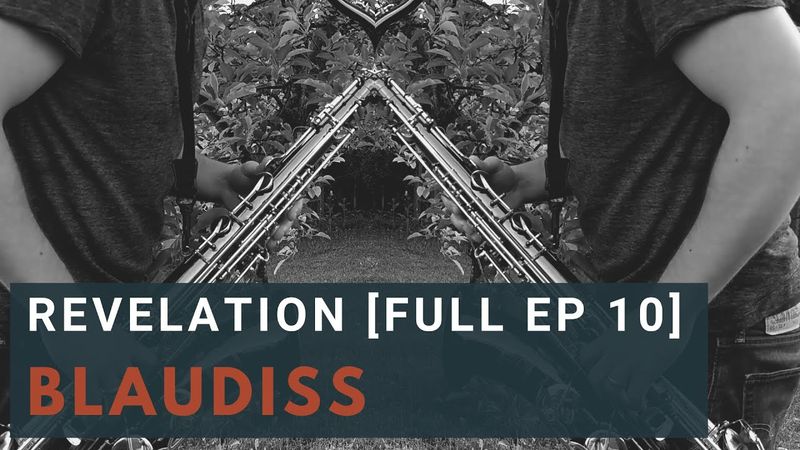 BlauDisS - revelation [Full EP10]