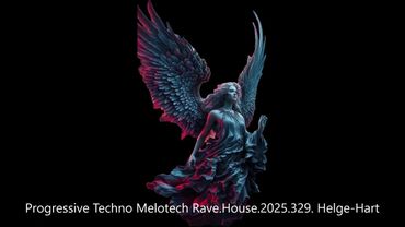 Progressive Techno Melotech Rave House 2025 329  Helge Hart