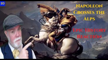 Napoleon Crosses the Alps | The Road to Marengo | Epic History Reaction