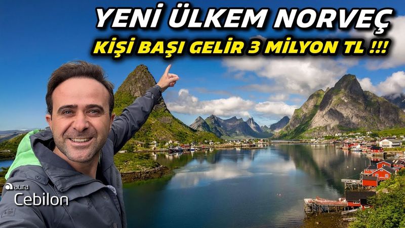من به کشور جدید نروژ رسیدم - درآمد سرانه ۳ میلیون لیر ترکیه است!!!