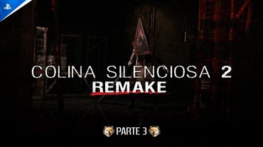 Silent Hill 2 Remake - Parte 3 - Jeshua Games