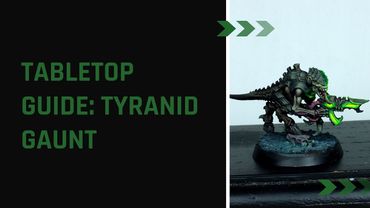 Tabletop   Tyranid