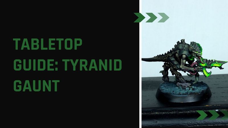 Tabletop   Tyranid