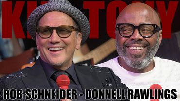 KT #733 - ROB SCHNEIDER + DONNELL RAWLINGS