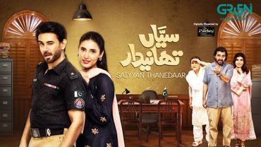 Saiyyan Thanedaar - Eid Special Telefilm (Subtitles) 8th June 2025 - Presented By Parley Gold Gleam