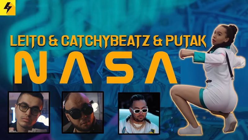 Behzad Leito & CatchyBeatz & PutaK - NASA  [Official Music Video]