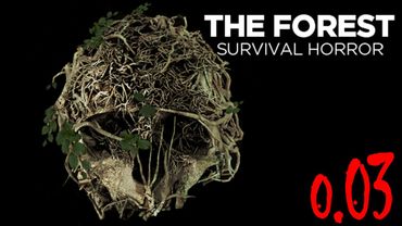 The Forest: огляд оновлення 0.03