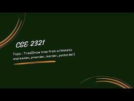 DS Tree(Draw tree from arithmetic expression, preorder, inorder, postorder)