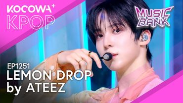 ATEEZ - LEMON DROP | Music Bank EP1251 | KOCOWA+