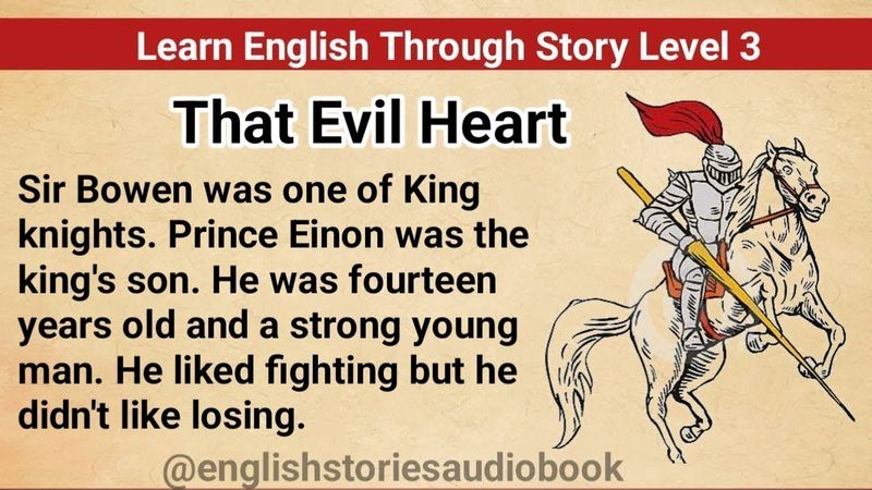 Learn English Through Story Level 3 || Graded Reader Level 3 || English Story || That Evil Heart