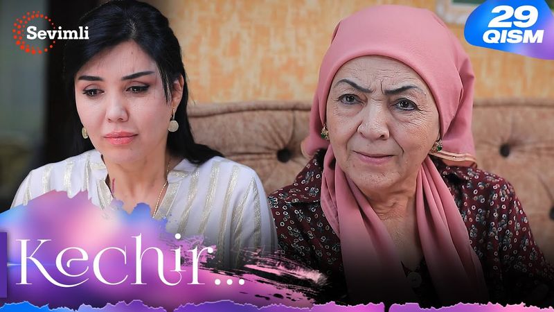 Kechir 29-qism (milliy serial) | Кечир 29-қисм (миллий сериал)