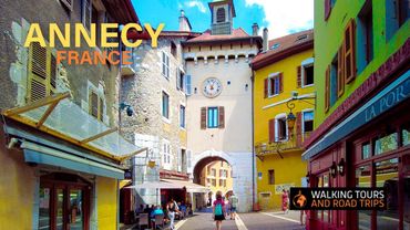 Annecy Altstadtrundgang 4k - schönste Stadt Frankreichs - Venedig der Alpen