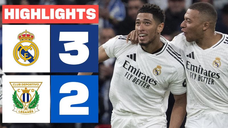 REAL MADRID 3 - 2 CD LEGANÉS I HIGHLIGHTS LALIGA EA SPORTS