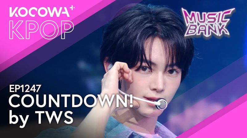 TWS - Countdown! | Music Bank EP1247 | KOCOWA+