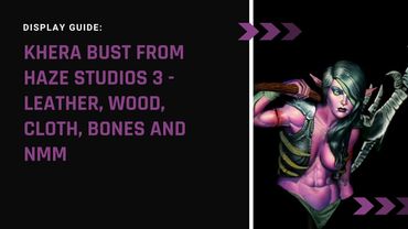 Khera 3   Leather, Wood, cloth, boes and NMM