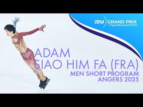 Adam SIAO HIM FA | Men Short Program | Angers 2025 | #GPFigure