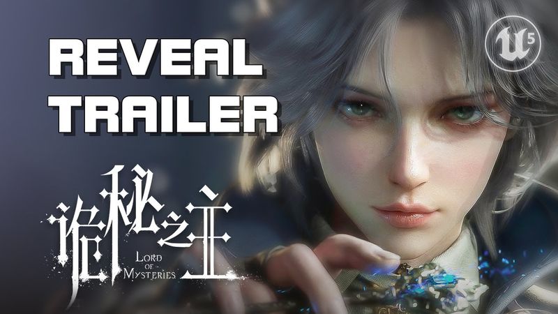 Lord of Mysteries (诡秘之主) - Reveal Trailer - UE5 MMORPG - Mobile/PC - F2P - CN/Global