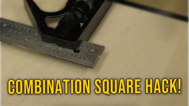 QuickTip: Combination Square Hack