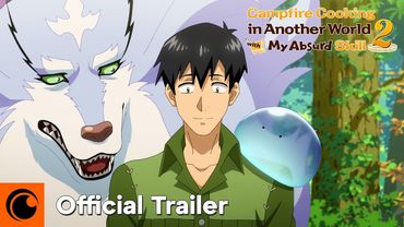 Campfire Cooking in Another World with my Absurd Skill Season 2 | OFFICIAL TRAILER