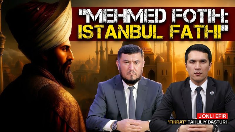 🔴Mehmed Fotih Istanbul fathi 1,2-qismlar #fikratuz