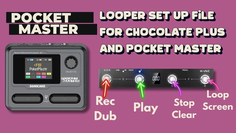 Import File or Set Up the Chocolate Plus to Control the Pocket Master's Looper | Viewer Request