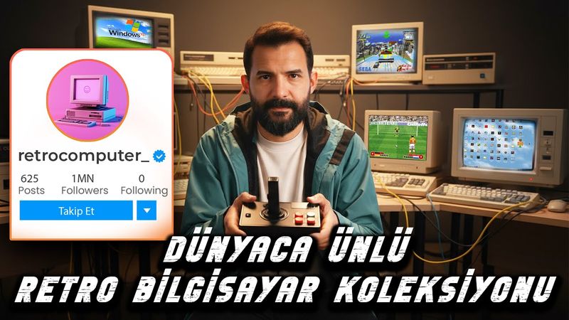 1.1M TAKİPÇİLİ GLOBAL RETRO BİLGİSAYAR KOLEKSİYONU!
