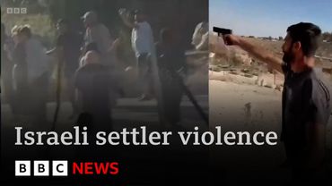 Israeli settlers intensify violent campaign to drive out West Bank Palestinians | BBC News