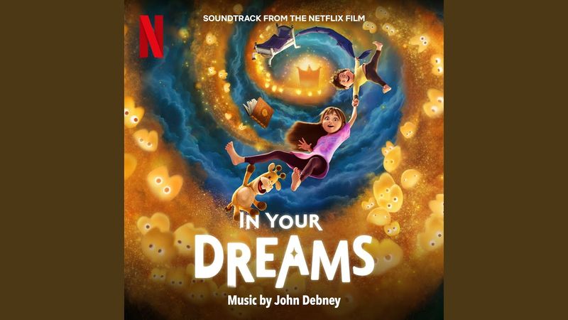 Mister Sandman (from the Netflix Film "In Your Dreams")