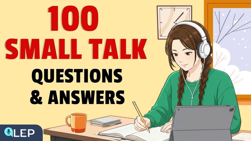 ١٠٠ سؤال وجواب للمحادثات اليومية | بودكاست إنجليزي للتحدث والمتابعة