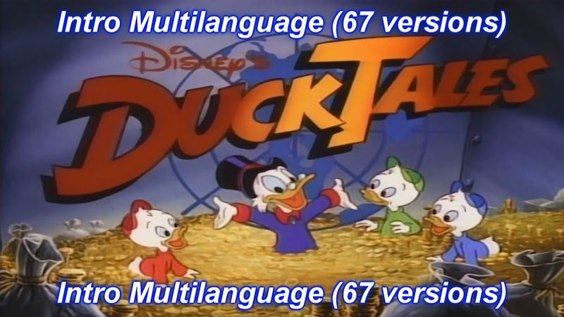DuckTales 1987 - Intro Multilanguage (67 versions).