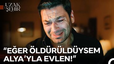 Boran'ın Vasiyeti, Cihan'ın Yüreğini Parçaladı - Uzak Şehir