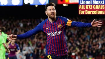 Lionel Messi ◉ All 672 Goals for Barcelona.