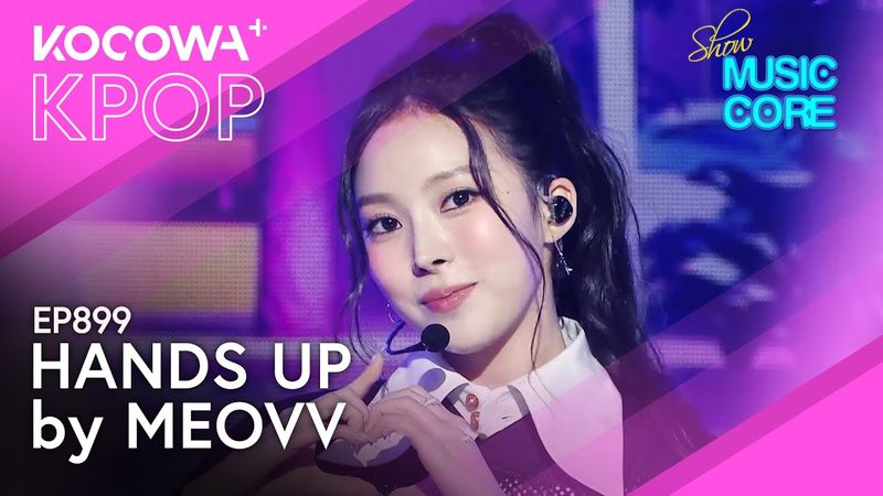 MEOVV - Hands Up l Show! Music Core EP899 | KOCOWA+