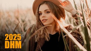 DNDM & Umar Keyn & Davvi & Cool deep - The Best Deep House Mixes 2025 !