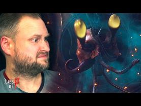 БОЛОТНАЯ МЕРЗОСТЬ ► Lies of P #23