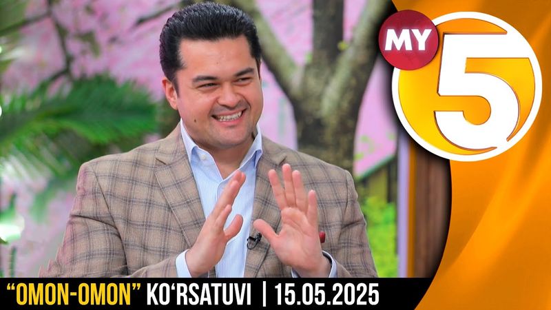 "Omon-omon" ko'rsatuvi | 15.05.2025