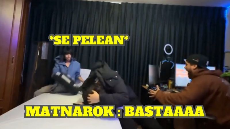 MATNAROK SE ENOJA PORQUE GLOGLO Y EMET NO PARAN DE PELEAR