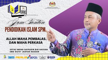 PERLIS ONLINE TUITION (POT2025) : PEND. ISLAM SPM (ALLAH MAHA PEMBALAS & MAHA PERKASA)