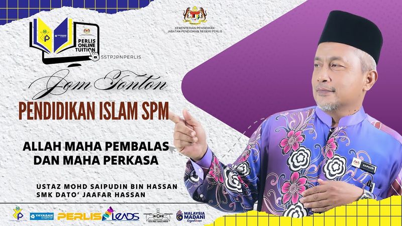 PERLIS ONLINE TUITION (POT2025) : PEND. ISLAM SPM (ALLAH MAHA PEMBALAS & MAHA PERKASA)