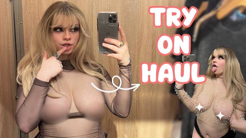 See through Try on Haul  Transparent Haul